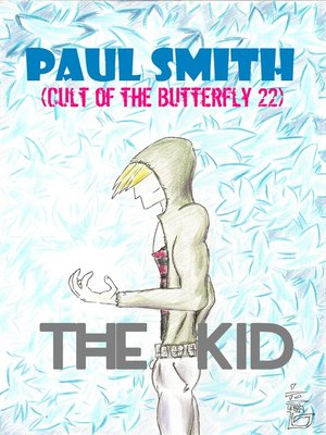 cover image of The Kid (Cult of the Butterfly 22)
